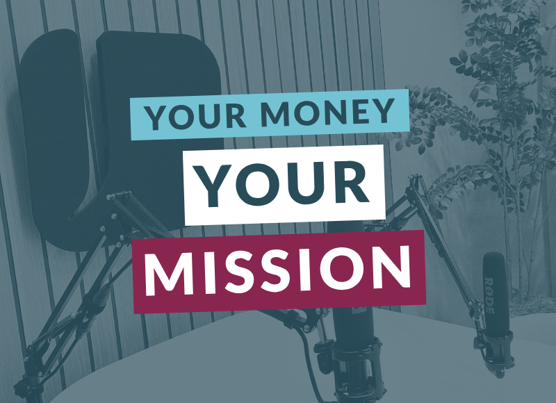 Your Money. Your Mission. Logo